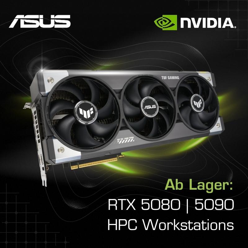 NVIDIA RTX 5080 und 5090 Workstation Aktion